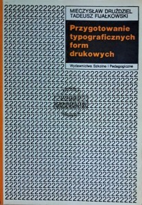 Przygotowanie typograficznych form drukowych