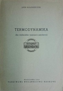 Termodynamika. Dla wydziałów inżynierii sanitarnej