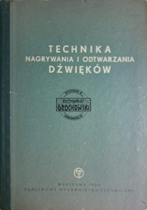 Technika nagrywania i odtwarzania dźwięków