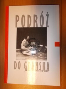 Podróż do Gdańska. Jubileuszowa antologia wierszy