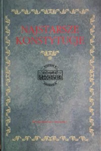 Najstarsze konstytucje z końca XVIII i I połowy XIX wieku