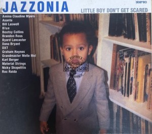 Jazzonia – Little Boy Don't Get Scared CD