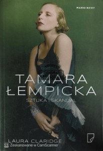 Tamara Łempicka. Sztuka i skandal
