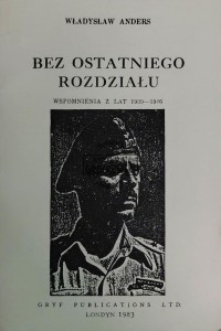 Bez ostatniego rozdziału. Wspomnienia z lat 1939-1945