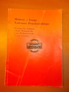 Malarze z kręgu Tadeusza Pruszkowskiego