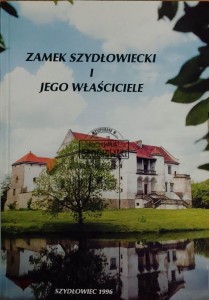 Zamek Szydłowiecki i jego właściciele