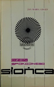 Dzień spokojnego słońca