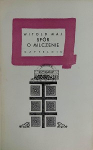 Spór o milczenie