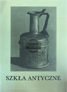 Szkła antyczne