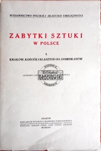 Zabytki sztuki w Polsce, I. Kraków, kościół i klasztor OO. Dominikanów