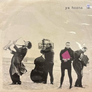 Ya Hozna – Ya Hozna LP
