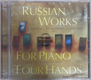 Stravinsky, Rachmaninov, Tchaikovsky, Peter Hill & Benjamin Frith – Russian Works For Piano Four Hands CD