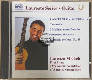 Castelnuovo-Tedesco, Lorenzo Micheli – Guitar Recital CD