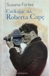 Czekając na Roberta Capę