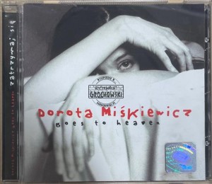 Dorota Miśkiewicz Goes To Heaven – Zatrzymaj Się CD