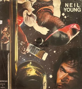 Neil Young – American Stars 'N Bars LP