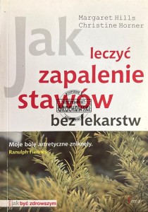 Jak leczyć zapalenie stawów bez lekarstw