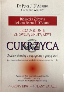 Jedz zgodnie ze swoją grupą krwi. Cukrzyca