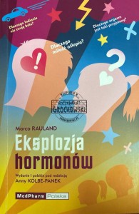 Eksplozja hormonów