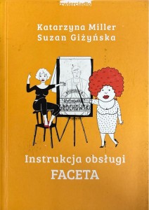 Instrukcja obsługi faceta