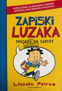 Zapiski luzaka. Skazany na sukces