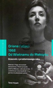 1968. Od Wietnamu do Meksyku. Dziennik przełomowego roku