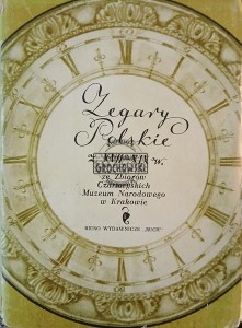 Zegary polskie z XVII - XIX w.