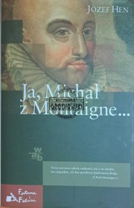Ja, Michał z Montaigne