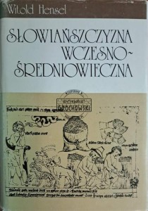 Słowiańszczyzna wczesnośredniowieczna