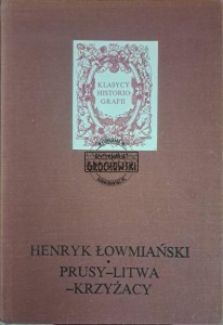 Prusy-Litwa-Krzyżacy