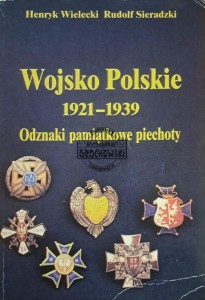 Wojsko polskie 1921-1939. Odznaki pamiątkowe piechoty