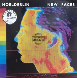 Hoelderlin – New Faces LP