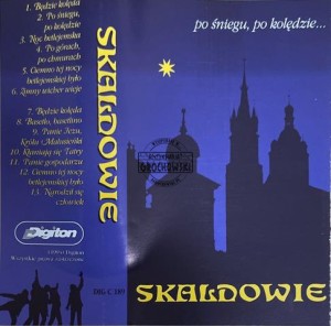 Skaldowie - po śniegu, po kolędzie… Kaseta