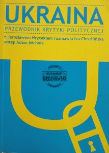 Ukraina, Przewodnik Krytyki politycznej