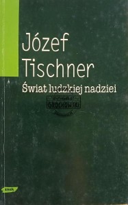 Świat ludzkiej nadziei