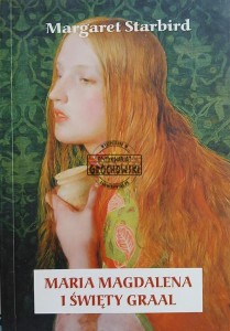 Maria Magdalena i Święty Graal