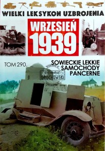 Wielki leksykon uzbrojenia, T. 290. Sowieckie lekkie samochody pancerne