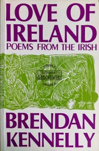Love of Ireland. Poems from the Irish