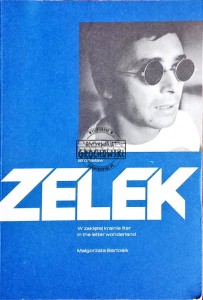 Bronisław Zelek. W zaklętej krainie liter