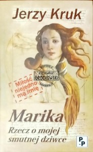 Marika. Rzecz o mojej smutnej dziwce