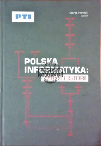 Polska informatyka: zarys historii