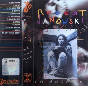 Robert Janowski – Co Mogę Dać Kaseta