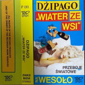 Dżipago – Wiater Ze Wsi - Światowe Przeboje Na Wesoło Kaseta