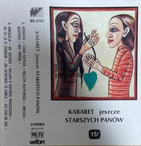 Kabaret Jeszcze Starszych Panów – Piosenki "Kabaretu Jeszcze Starszych Panów" Kaseta