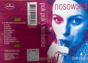 Nosowska – Puk.Puk Kaseta