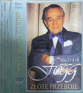 Mieczysław Fogg – Złote Przeboje Część II Kaseta