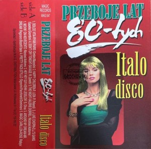 Various – Przeboje Lat 80-tych - Italo Disco Kaseta