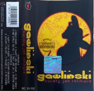 Gawliński – Kwiaty Jak Relikwie Kaseta