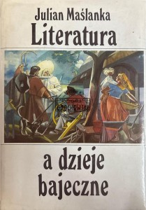Literatura a dzieje bajeczne
