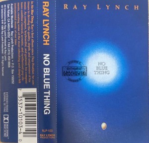 Ray Lynch – No Blue Thing Kaseta